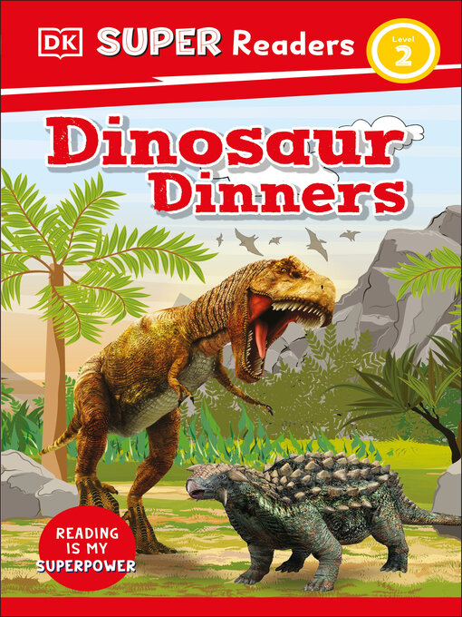 Title details for Dinosaur Dinners by DK - Wait list